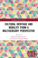Cultural Heritage And Mobility From A Multisensory Perspective