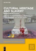 Cultural Heritage And Slavery