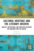 Cultural Heritage And The Literary Archive