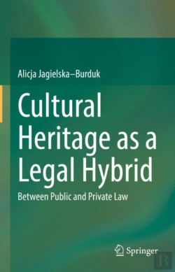 Bertrand.pt - Cultural Heritage As A Legal Hybrid