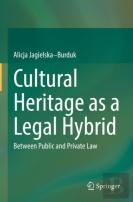 Cultural Heritage As A Legal Hybrid