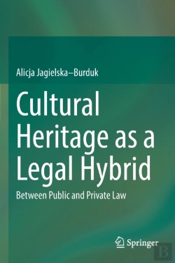 Bertrand.pt - Cultural Heritage As A Legal Hybrid