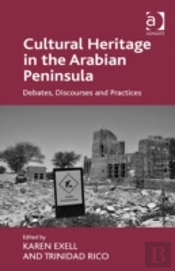 Cultural Heritage In The Arabian Peninsula