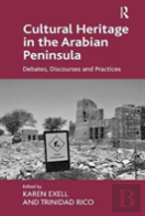 Cultural Heritage In The Arabian Peninsula