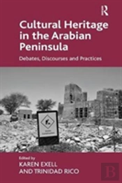 Cultural Heritage In The Arabian Peninsula