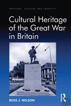 Bertrand.pt - Cultural Heritage Of The Great War In Britain