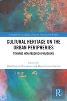Cultural Heritage On The Urban Peripheries