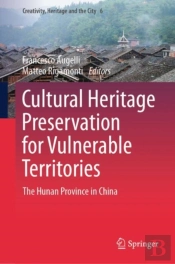 Cultural Heritage Preservation For Vulnerable Territories