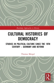 Cultural Histories Of Democracy