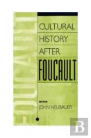 Cultural History After Foucault