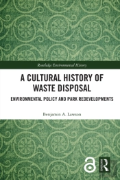 Cultural History Of Waste Disposal