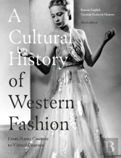 Cultural History Of Western Fashion