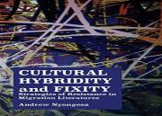 Cultural Hybridity And Fixity