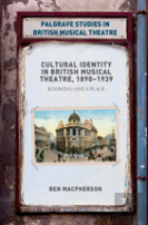 Cultural Identity In British Musical Theatre, 1890â€“1939