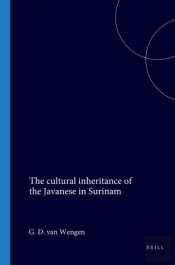 Cultural Inheritance Of The Javanese In Surinam