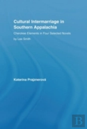 Cultural Intermarriage In Southern Appalachia