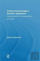Cultural Intermarriage In Southern Appalachia