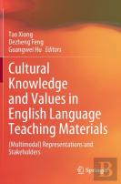Cultural Knowledge And Values In English Language Teaching Materials