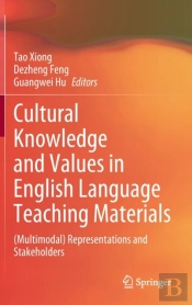 Cultural Knowledge And Values In English Language Teaching Materials