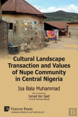 Bertrand.pt - Cultural Landscape Transaction And Values Of Nupe Community In Central Nigeria