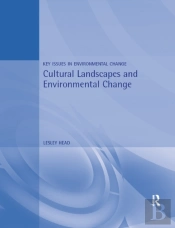 Cultural Landscapes And Environmental Change