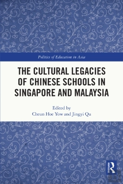 Bertrand.pt - Cultural Legacies Of Chinese Schools In Singapore And Malaysia