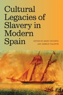 Bertrand.pt - Cultural Legacies Of Slavery In Modern Spain