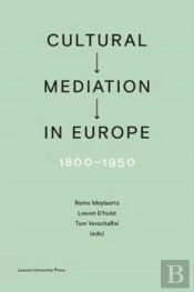 Cultural Mediation In Europe, 1800-1950