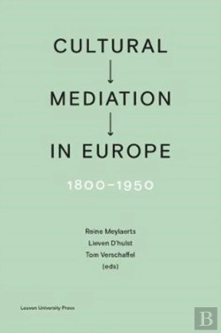 Bertrand.pt - Cultural Mediation In Europe, 1800-1950