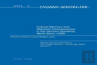 Cultural Memory And Historical Consciousness In The German-Speaking World Since 1500