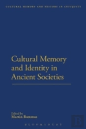 Cultural Memory And Identity In Ancient Societies