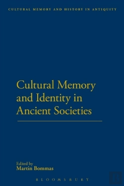Bertrand.pt - Cultural Memory And Identity In Ancient Societies