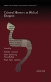 Cultural Memory In Biblical Exegesis