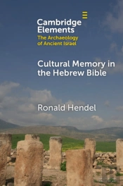 Cultural Memory In The Hebrew Bible