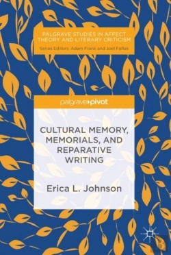 Bertrand.pt - Cultural Memory, Memorials, And Reparative Writing