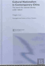 Cultural Nationalism In Contemporary China