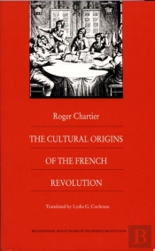 Cultural Origins Of The French Revolution