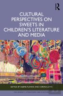Cultural Perspectives On Sweets In Childrenâ€™S Literature And Media