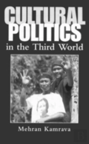 Cultural Politics In The Third World