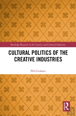 Bertrand.pt - Cultural Politics Of The Creative Industries