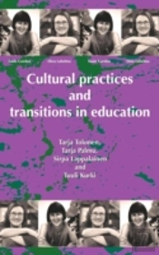 Cultural Practices And Transitions In Ed