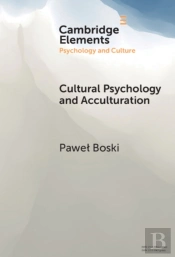 Cultural Psychology And Acculturation