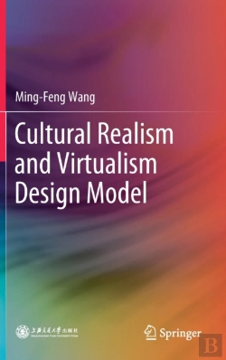 Bertrand.pt - Cultural Realism And Virtualism Design Model