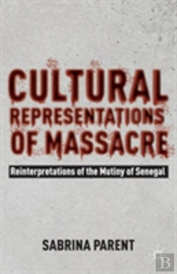 Bertrand.pt - Cultural Representations Of Massacre