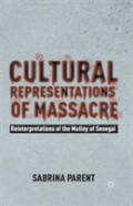 Cultural Representations Of Massacre