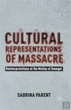 Bertrand.pt - Cultural Representations Of Massacre