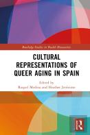 Cultural Representations Of Queer Aging In Spain