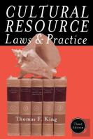 Cultural Resource Laws And Practice