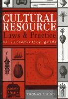 Cultural Resource Laws And Practice