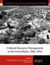 Cultural Resource Management In The Great Basin 1986-2016